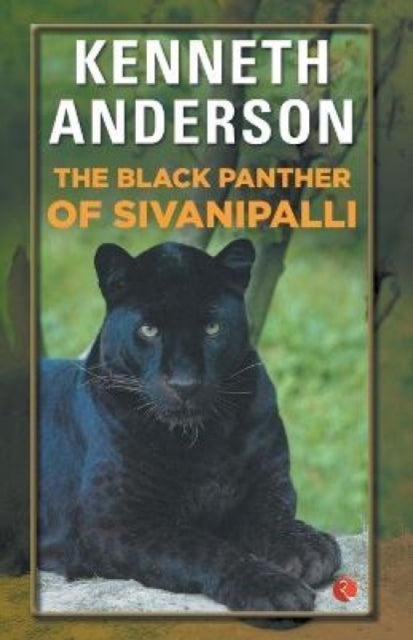 Book cover of: Black Panther of Sivanipalli