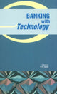 Book cover of: Banking with Technology. By: R. Uppal
