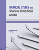 Book cover of: Financial System & Financial Institutions in India. By: Benson Kunjukunju