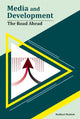 Book cover of: Media and Development. By: Madhuri Madhok