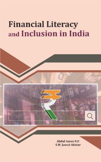 Book cover of: Financial Literacy and Inclusion in India. By: S. M. Jawed Akhtar