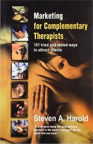 Marketing for Complementary Therapists