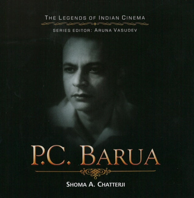 Book cover of: P C Barua. By: Shoma A. Chatterji