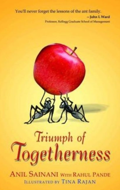 Book cover of: Triumph of Togetherness. By: Anil Sainani