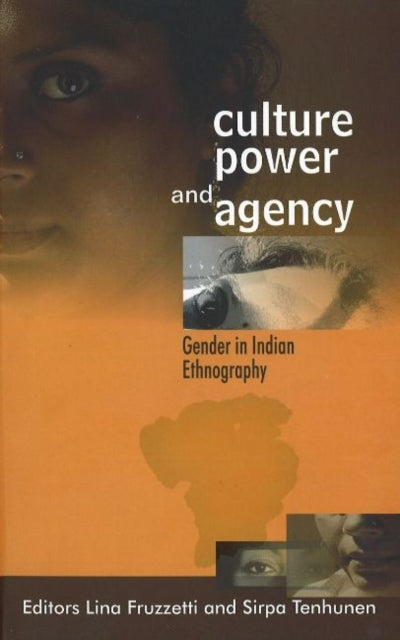 Book cover of: Culture, Power & Agency