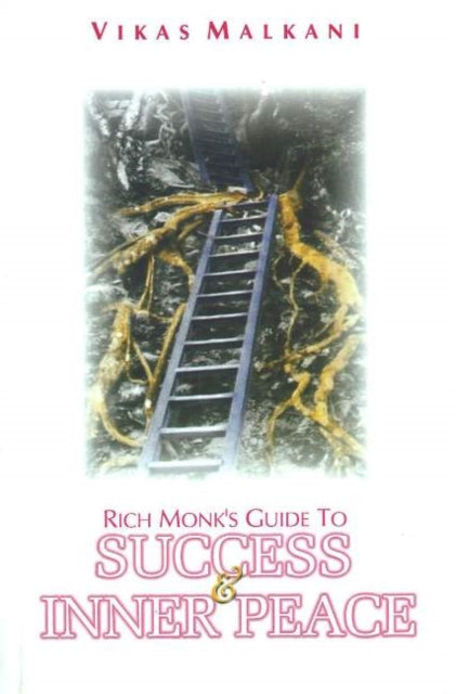 Book cover of: Rich Monk's Guide to Success & Inner Peace