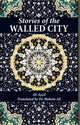 Book cover of: Stories of the Walled City