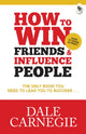 Book cover of: How To Win Friends & Influence People. By: Dale Carnegie