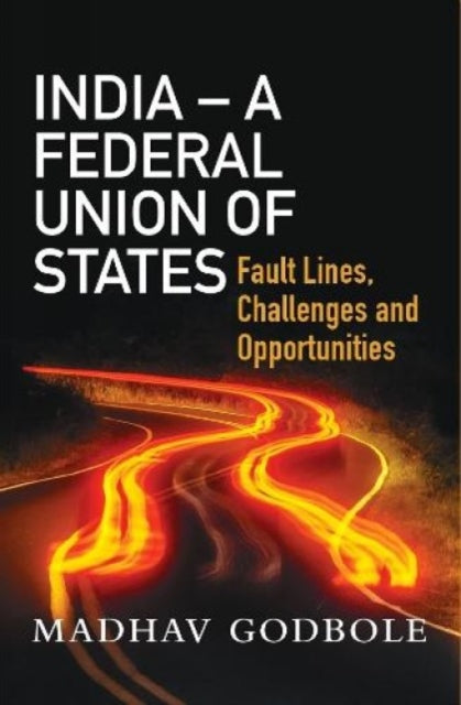 Book cover of: India- A Federal Union of States