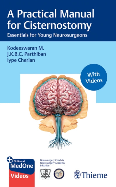 Book cover of: Practical Manual for Cisternostomy. By: J. K. B. C. Parthiban