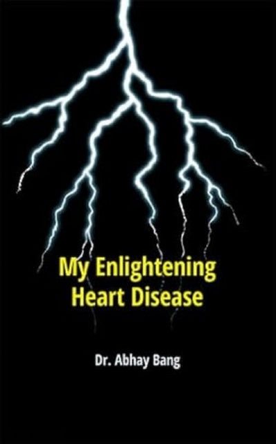 Book cover of: My Enlightening Heart Disease