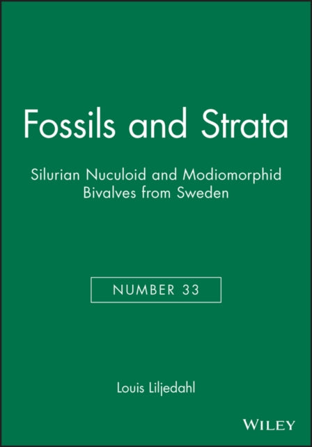 Book cover of: Silurian Nuculoid and Modiomorphid Bivalves from Sweden. By: L. Liljedahl