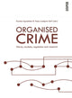 Book cover of: Organised Crime. By: Karsten Ingvaldsen