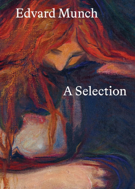 Book cover of: Edvard Munch: A Selection. By: MUNCH