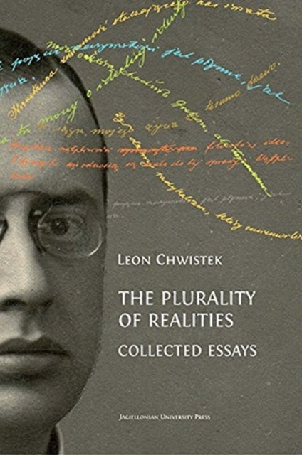 Book cover of: Plurality of Realities – Collected Essays. By: Leon Chwistek