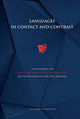 Book cover of: Languages in Contact and Contrast – A Festschrift for Professor Elzbieta Manczak–Wohlfeld on the Occasion of Her 70th Birthday. By: Anna Tereszkiewicz