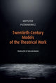 Book cover of: Twentieth-Century Models of the Theatrical Work. By: Krzysztof Plesniarowicz