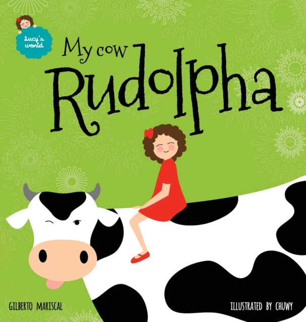 Book cover of: My cow Rudolpha