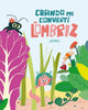 Book cover of: Cundo me convert en lombriz. By: Gmez
