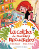 Book cover of: La colcha de los recuerdos. By: Desirée Acevedo