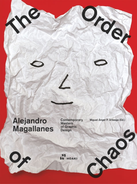 Book cover of: Alejandro Magallanes - The Order of Chaos. By: Miguel Ángel Pérez Arteaga