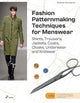 Book cover of: Fashion Patternmaking Techniques For Menswear. By: Antonio Donnanno