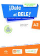 Book cover of: Dale al DELE!. By: Ernesto Puertas Moya