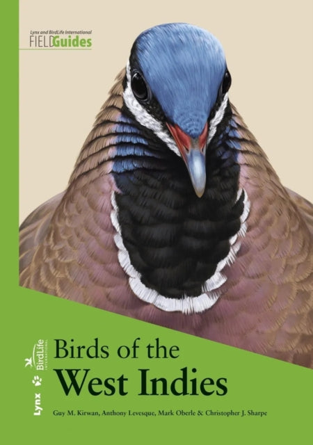 Book cover of: Birds of the West Indies. By: Guy M. Kirwan