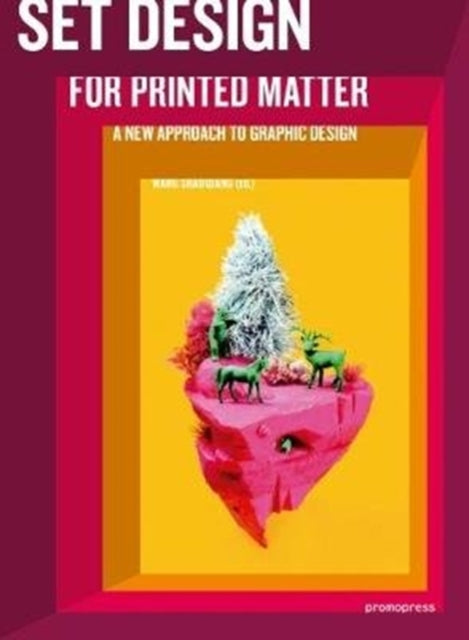 Book cover of: Set Design For Printed Matter. By: Wang Shaoqiang