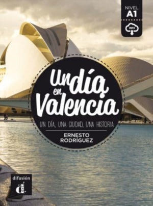Un dia en Valencia (A1)
