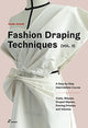 Book cover of: Fashion Draping Techniques, Vol. 2. By: Danilo Attardi