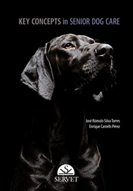 Book cover of: Key concepts in senior dog care