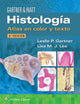 Book cover of: Histologia. Atlas en color y texto. By: GARTNER