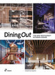 Book cover of: Dining Out. By: Wang Shaoqiang