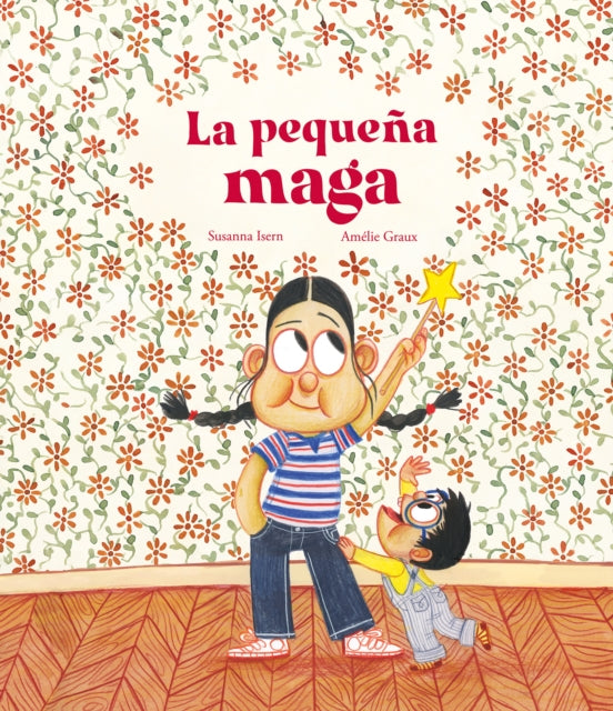 Book cover of: La pequea maga. By: Susanna Isern