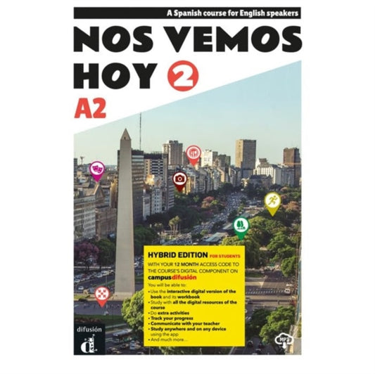 Book cover of: Nos vemos hoy 2 - Edicion hibrida - Edicion inglesa - Libro del estudiante. A2. By: Eva María Lloret Ivorra