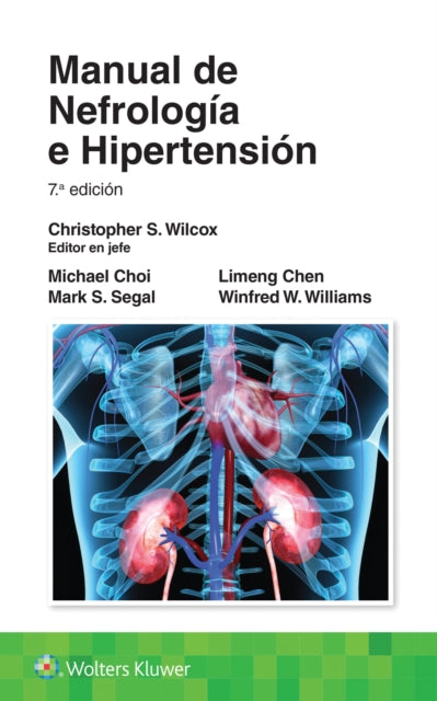 Book cover of: Manual de nefrologia e hipertension. By: Christopher S. Wilcox