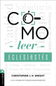 Book cover of: Como Leer Eclesiastes