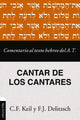 Book cover of: Comentario Al Texto Hebreo del Antiguo Testamento - Cantar de Los Cantares