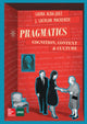 Book cover of: Pragmatics: Cognition, Context and Culture.. By: Alba JuezLaura