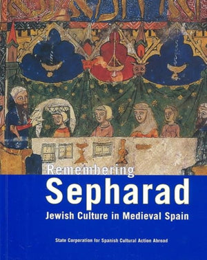 Remembering Sepharad