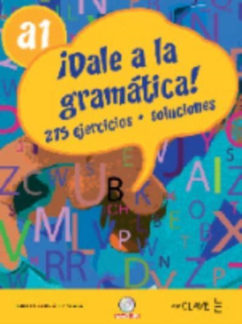 Book cover of: Dale a la gramatica!. By: Carlos González Seara