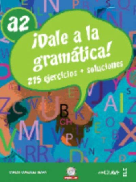 Book cover of: Dale a la gramatica!