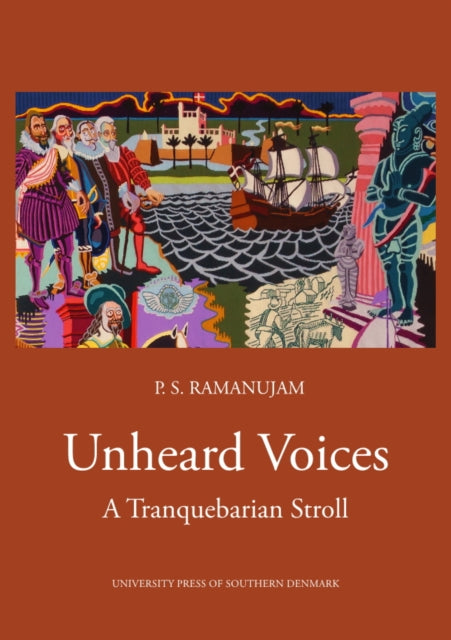 Book cover of: Unheard Voices. By: P. S. Ramanujam