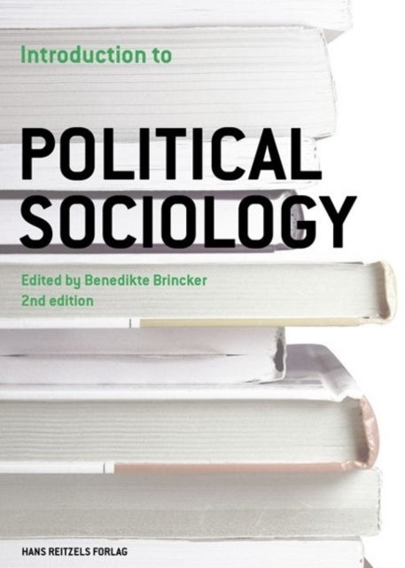 Book cover of: Introduction to Political Sociology