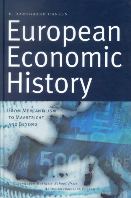 Book cover of: European Economic history. By: E. Damsgaard Hansen
