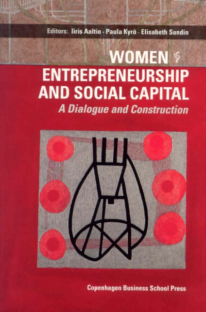 Book cover of: Women Entrepreneurship & Social Capital. By: Paula Kyro