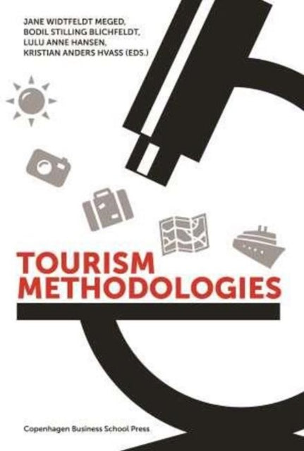 Book cover of: Tourism Methodologies. By: Jane Widtfeldt Meged