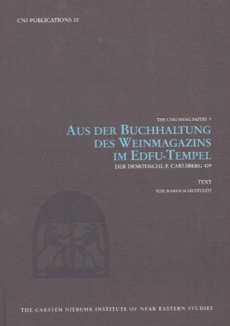 Book cover of: Aus der Buchhaltung des Weinmagazins im Edfu-Tempel -- 2-Volume Set. By: Maren Schentuleit