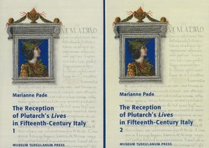 Reception of Plutarch's Lives in Fifteenth-Century Italy